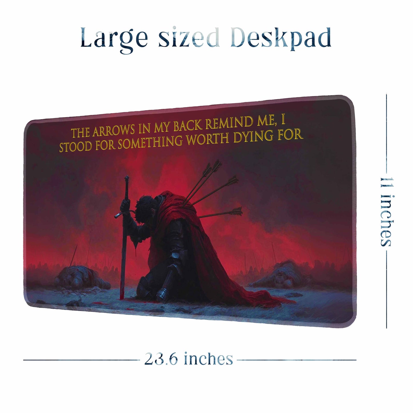 Arrows in My Back Deskpad 23x11 Inches – Red Warrior Kneel Quote for Sacrifice & Grit Office and Gaming Setup