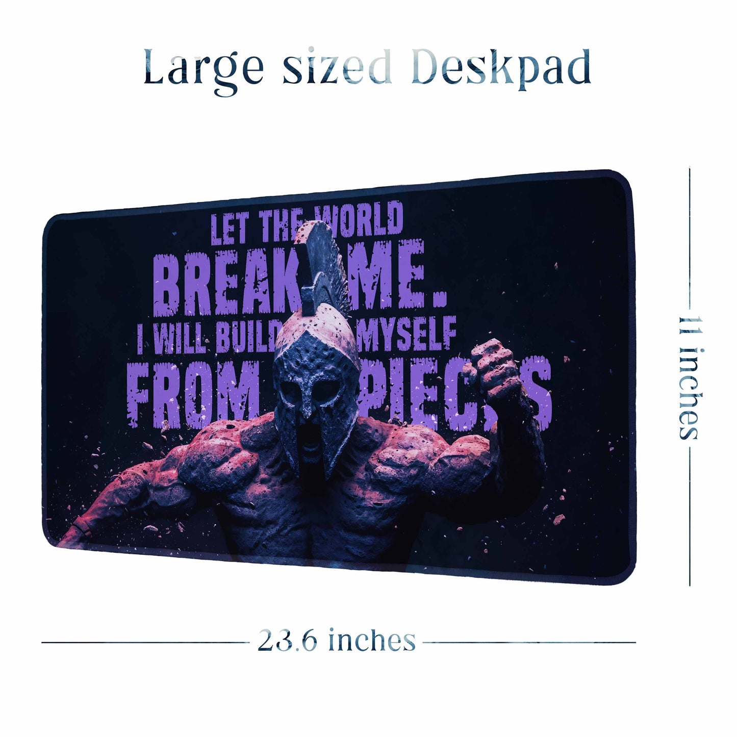 Break Me Gladiator Motivational Deskpad 23.6 x 11 Inches – Warrior Quote Spartan Office and Gaming Setup