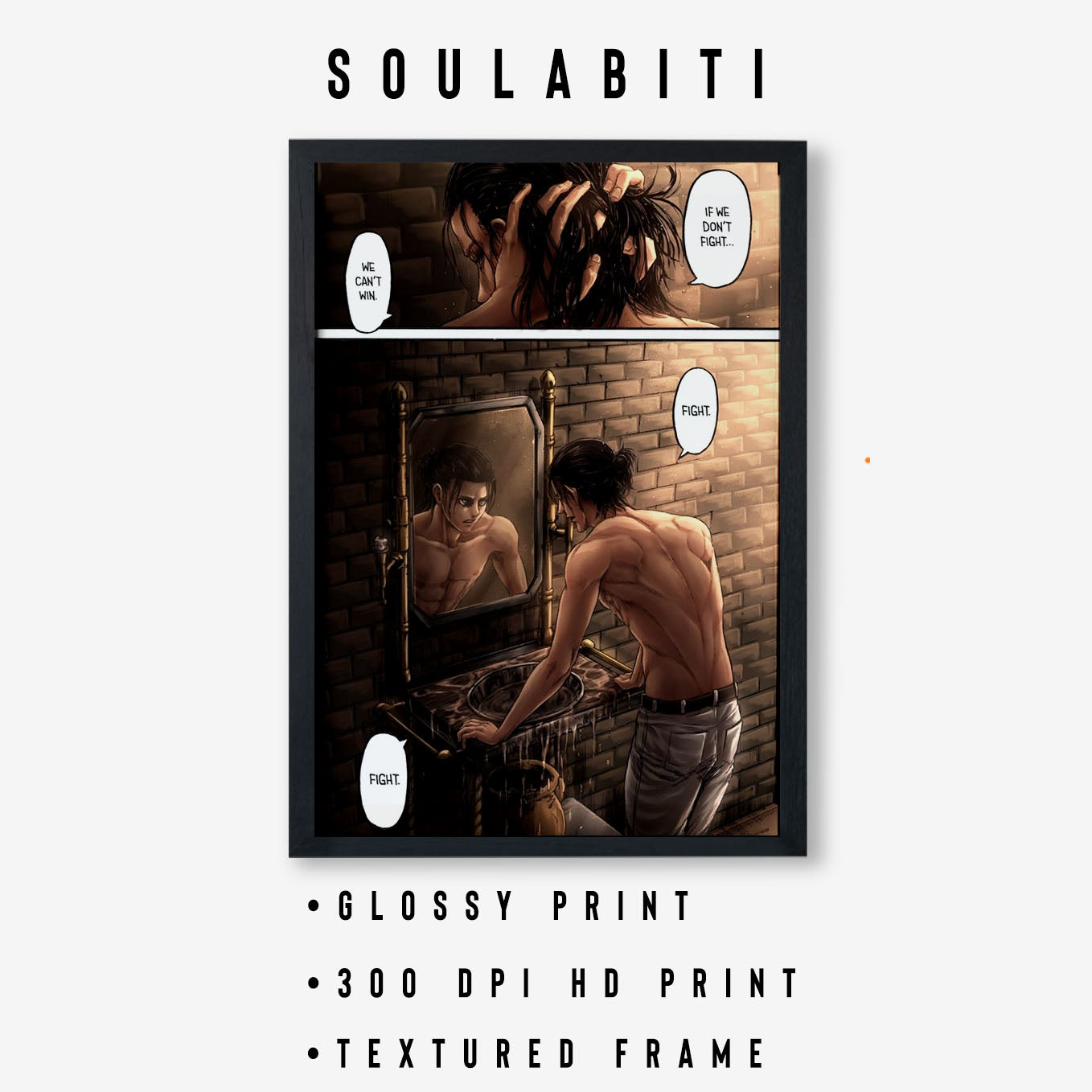 Attack on Titan Tatakae Eren Yeager anime Poster framed (13x19-Inch, Plexi-Glass, Textured Frame) - SoulAbiti