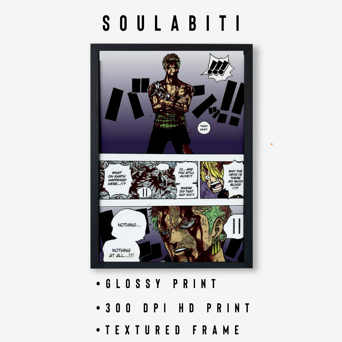 SoulAbiti One Piece Roronoa Zoro Iconic Nothing Happened moment Poster Art Framed (12x18-Inch, Plexi-Glass, Textured Frame) Framed Wall Décor, Ideal gift for Straw hat pirate fans - SoulAbiti
